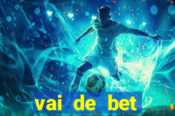 vai de bet gusttavo lima app